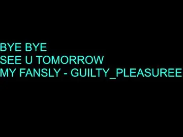 Chaturbate Nude Webcam of guilty_pleasureee