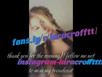 Chaturbate Live Sex Cam of laracroftt