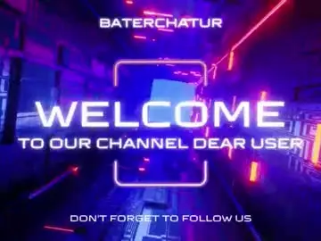 Chaturbate Nude Webcam of _baterchatur