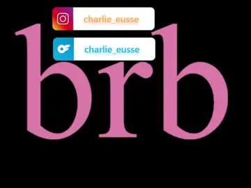 Chaturbate Free Porn Cam of charlie_eusse