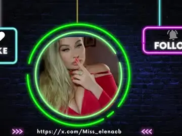 Chaturbate Watch Live Sex Cams of miss_elena
