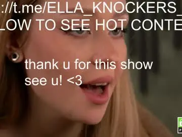Chaturbate Free Live Porn of ella_knockers_xl