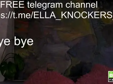 Chaturbate Watch Live Sex Cams of ella_knockers_xl