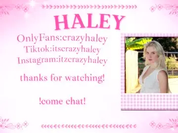 Chaturbate Best live sex cam show of haleycrazy