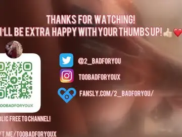 Chaturbate Live Sex of 2badforyou