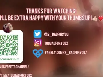 Chaturbate Sex Cam of 2badforyou