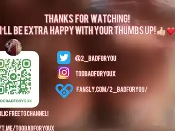 Chaturbate Free Porn Cam of 2badforyou