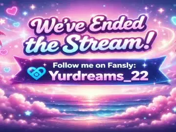Chaturbate Best Webcam of yurdreams_22