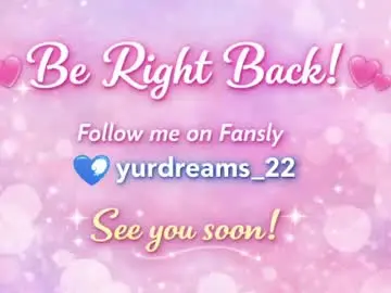 Chaturbate Nude Webcam of yurdreams_22