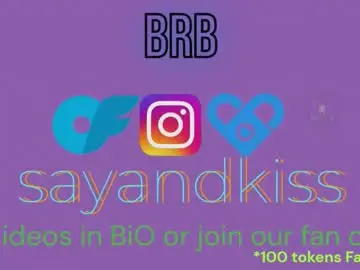 Chaturbate Adult Webcam of say_and_kiss